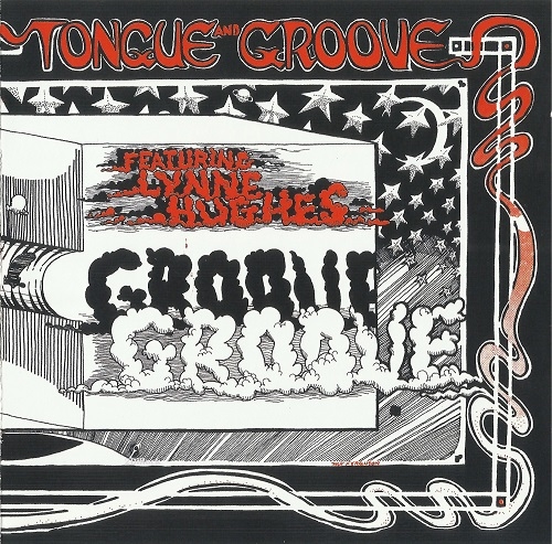 Tongue And Groove - Tongue And Groove (Reissue) (1969/2009)