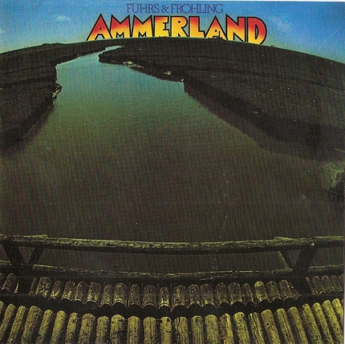 Fuhrs & Frohling - Ammerland (Reissue) (1978/2010)