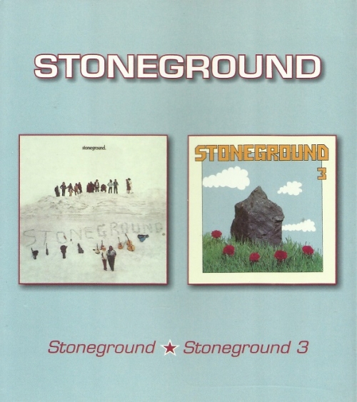 Stoneground - Stoneground / Stoneground 3 (Reissue) (1971-72/2017)