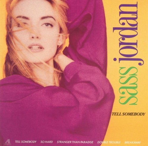 Sass Jordan - Tell Somebody (1988)