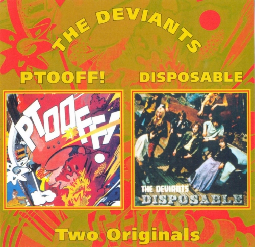 The Deviants - Ptooff! / Disposable (1967-1968) [2006] Lossless