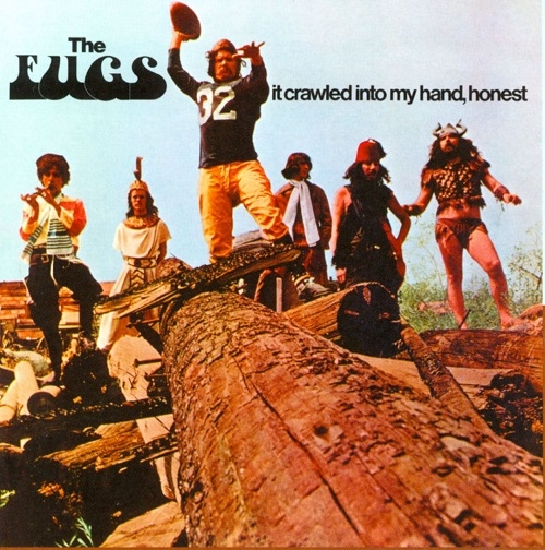 The Fugs - It Crawled Into My Hand, Honest (Reissue) (1968/2011)