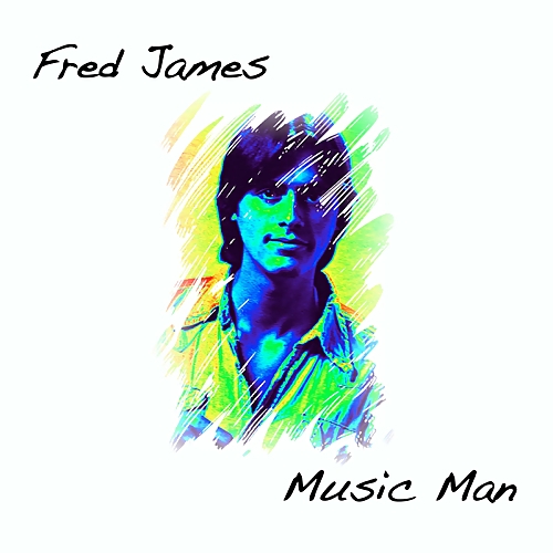 Fred James - Music Man (2016)