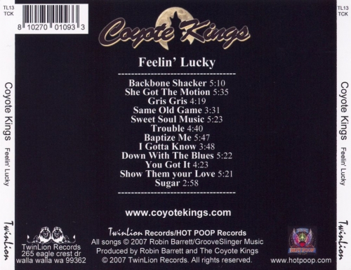 Coyote Kings - Feelin' Lucky (2007)