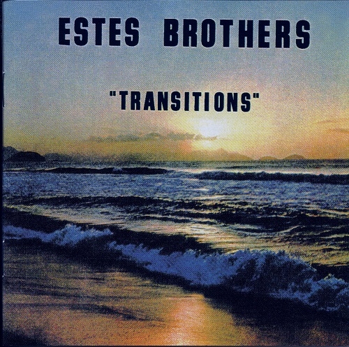 Estes Brothers - Transitions (Reissue) (1971/2002)