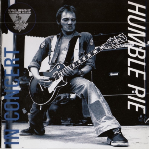 Humble Pie - In Concert / King Biscuit Flower Hour (1973) (1995) Lossless