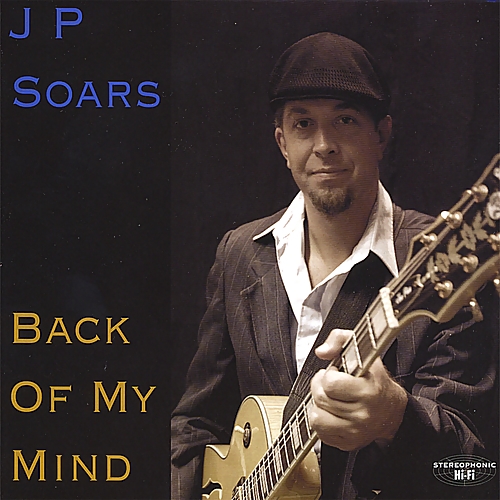 JP Soars - Back of My Mind (2008)