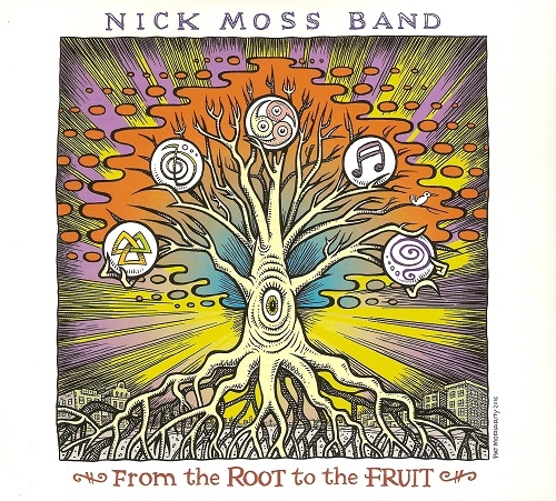 Nick Moss Band - Time Ain't Free + From the Root to the Fruit (2014/2016) CD Rip