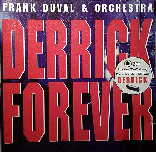 Frank Duval & Orchestra – Derrick Forever (1995) CD-Rip