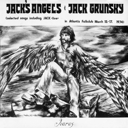 Jack's Angels & Jack Grunsky - Icarus (1976) Vinyl Rip