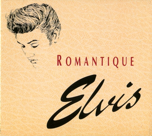 Elvis Presley - Romantique Elvis (1993)