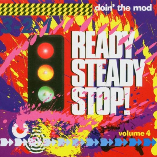VA - Doin' The Mod Vol. 4 - Ready, Steady, Stop! (2002)