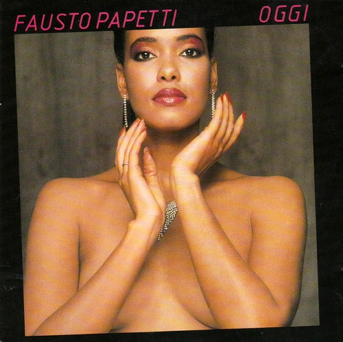 Fausto Papetti - 40a Raccolta | Oggi vol.1 (1985/1992)