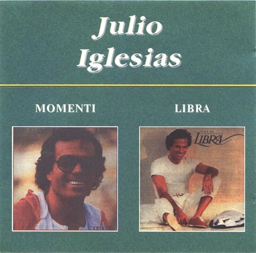 Julio Iglesias - Momenti & Libra (1995)