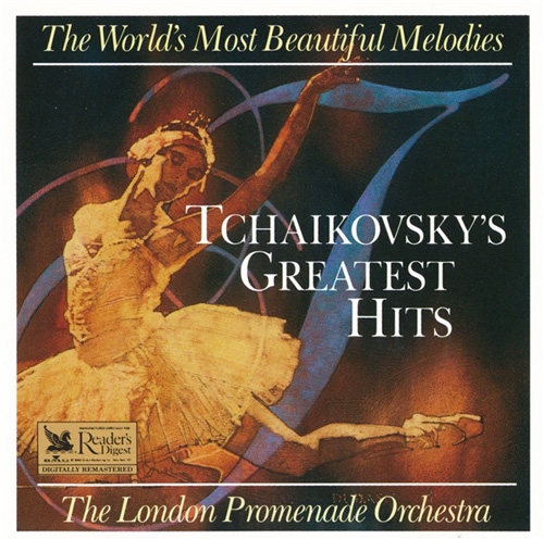 The London Promenade Orchestra - Tchaikovsky's Greatest Hits (The World's Most Beautiful Melodies) (1992) WAV|PCM / MP3