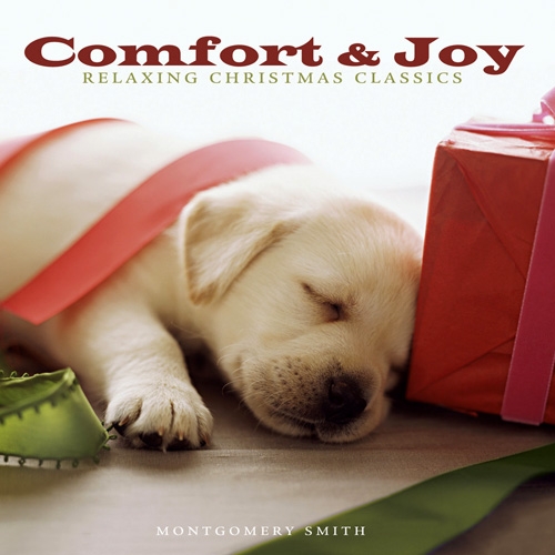 Montgomery Smith - Comfort & Joy (2013)