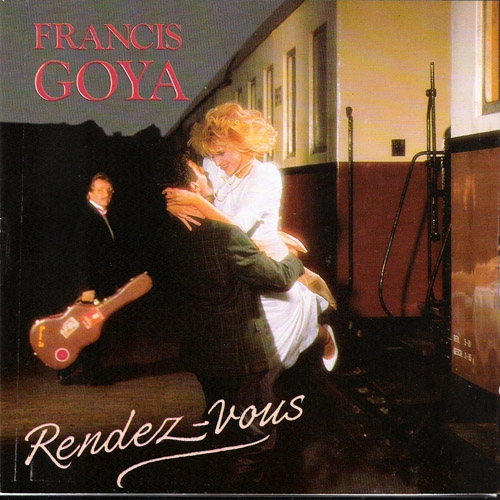 Francis Goya - Rendez-Vous (1988) FLAC