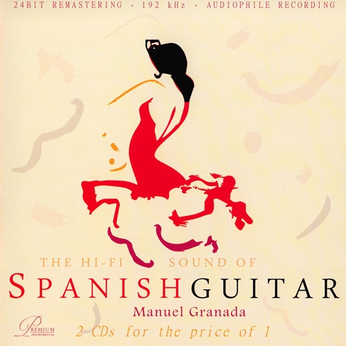 Manuel Granada - The Hi-Fi Sound Of Spanish Guitar (2007) [2CD]