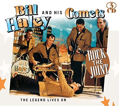 Bill Haley And His Comets ‎– Rock The Joint - The Legend Lives On (2009)