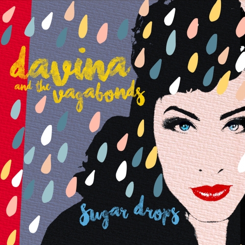 Davina and The Vagabonds - Sugar Drops (2019) [Hi-Res]