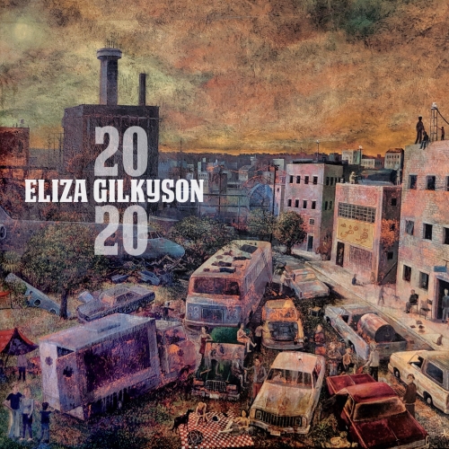 Eliza Gilkyson - 2020 (2020) [Hi-Res]