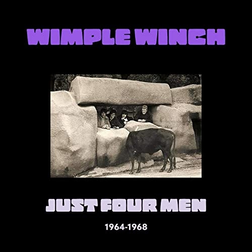 Wimple Winch - Just Four Men 1964-1968 (2020)