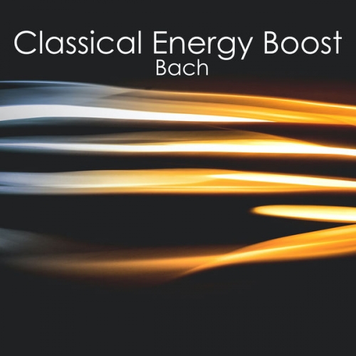 VA - Classical Energy Boost - Bach (2022) FLAC