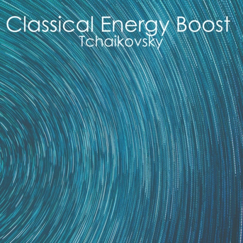 VA - Classical Energy Boost - Tchaikovsky (2022) FLAC
