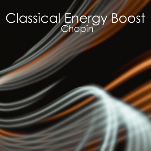 VA - Classical Energy Boost - Chopin (2022) FLAC