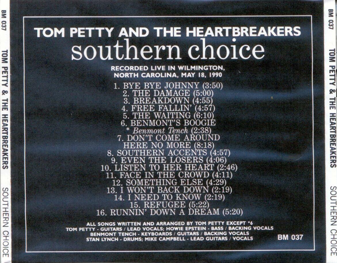 Tom Petty And The Heartbreakers - Southern Choice (1991)