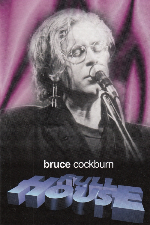 Bruce Cockburn - Full House (2005)