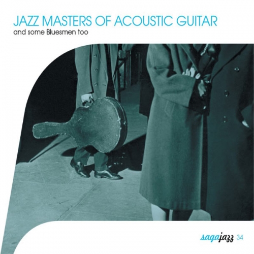 Various - Jazz Masters Of Acoustic Guitar (And Some Bluesmen Too) (2003)