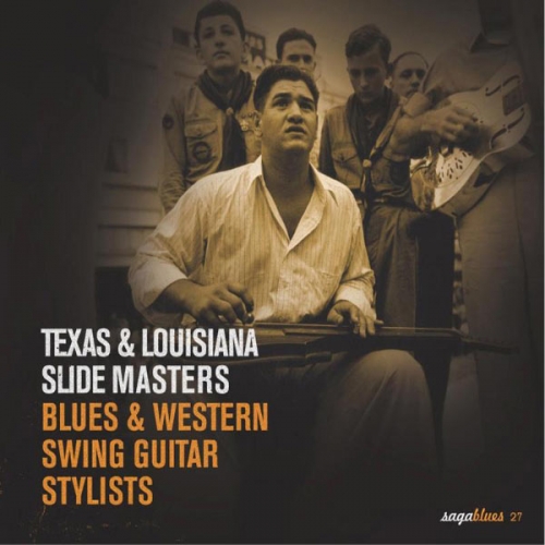 Various - Texas and Louisiana Slide Masters - Blues and Western Swing Guitar Stylists (2005)