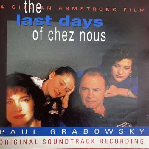 Paul Grabowsky - The Last Days of Chez Nous (Original Soundtrack Recording) (2024)