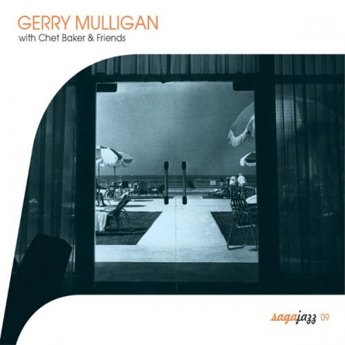 Gerry Mulligan - Saga Jazz: With Chet Baker & Friends (2003)