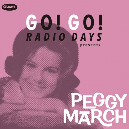 Little Peggy March - Go! Go! Radio Days Presents Peggy March (2019)