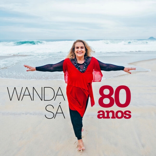 Wanda Sà - 80 Anos (2025) [Hi-Res]