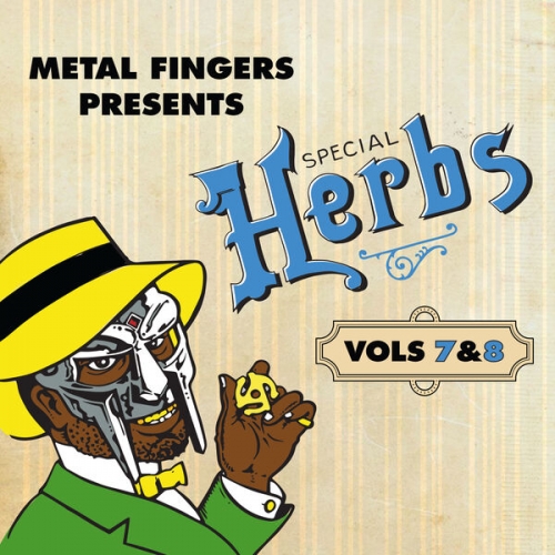 MF DOOM - Metal Fingers Presents: Special Herbs Vol. 7 & 8 (2004)