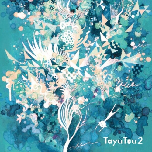 Tayu Tou - TayuTou 2 (2025)