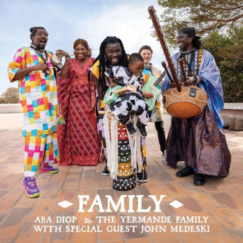 Aba Diop & the Yermande Family - Family (2025) [Hi-Res]