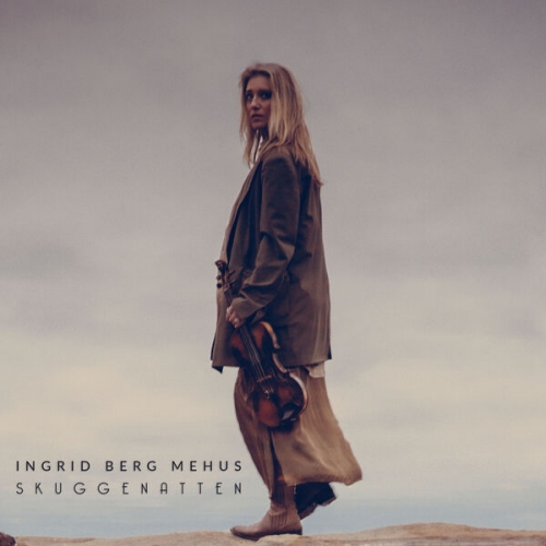 Ingrid Berg Mehus - Skuggenatten (2025) [Hi-Res]