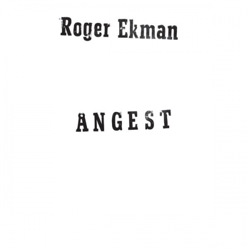 Roger Ekman - Ångest (2025) [Hi-Res]
