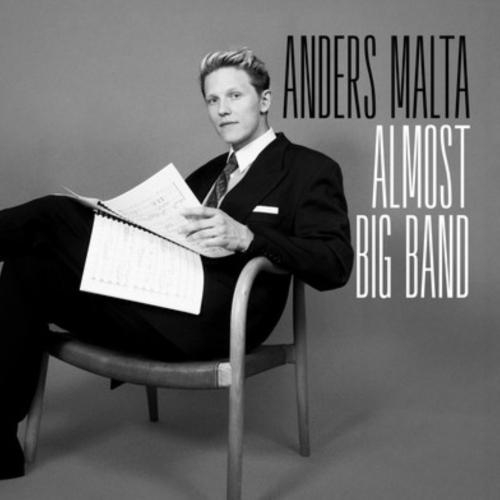 Anders Malta Almost Big Band - The Isolation Suite (2025) [Hi-Res]