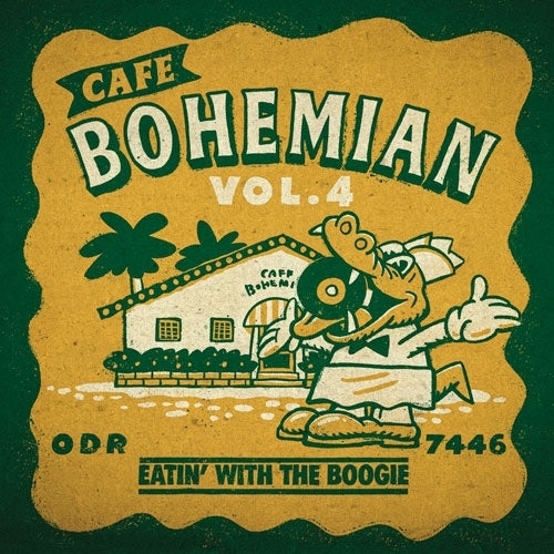Various Artists - Cafe Bohemian: Vol. 4 - Eatin' with the Boogie (2025)