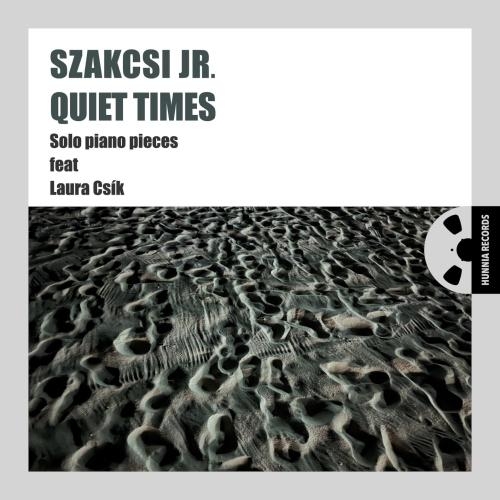 Szakcsi Jr. - Quiet Times (Solo Piano Pieces) (2025) [Hi-Res]