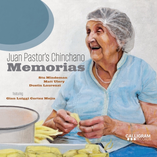 Juan Pastor's Chinchano - Memorias (2025) [Hi-Res]