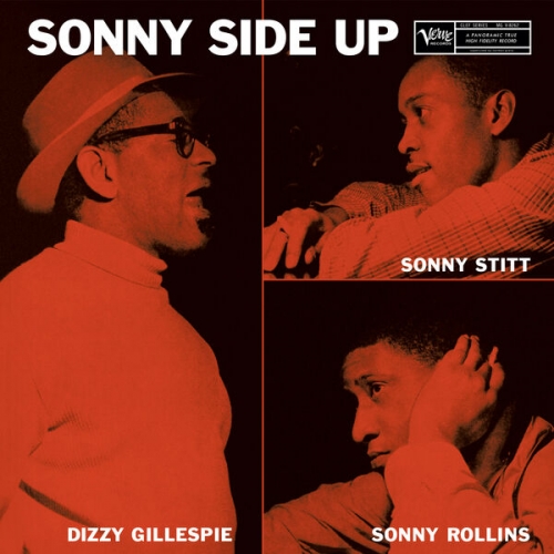 Dizzy Gillespie, Sonny Rollins, Sonny Stitt - Sonny Side Up (1957) [Hi-Res]