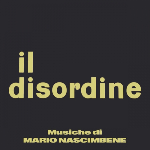 Mario Nascimbene - Il disordine (Original Soundtrack) (2025) [Hi-Res]
