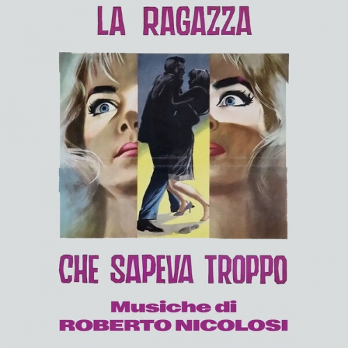 Roberto Nicolosi - La ragazza che sapeva troppo (2025) [Hi-Res]