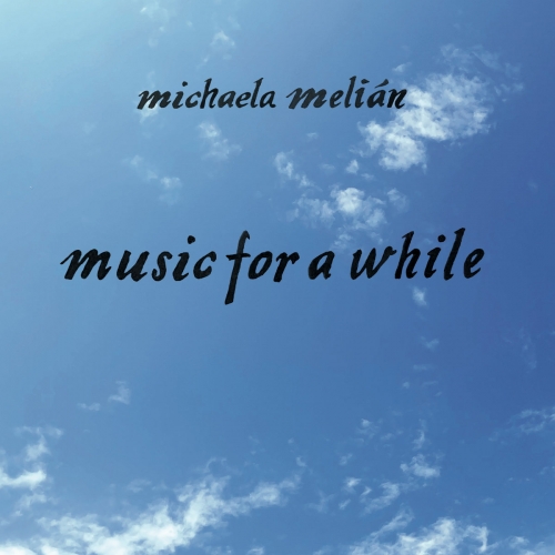 Michaela Melián - music for a while (2025) [Hi-Res]